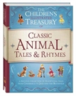 Illustrated Treasury of Classic Animal Tales & Rhymes - Book