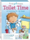 First Steps: Toilet Time A Training Kit for Boys - Book