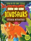 Know and Glow: Dinosaurs Sticker Activities - Book