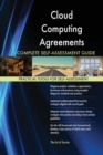 Cloud Computing Agreements Complete Self-Assessment Guide - Book