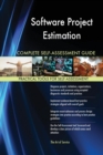 Software Project Estimation Complete Self-Assessment Guide - Book