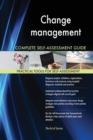 Change Management Complete Self-Assessment Guide - Book