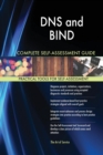 DNS and Bind Complete Self-Assessment Guide - Book