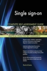 Single Sign-On Complete Self-Assessment Guide - Book