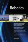 Robotics Complete Self-Assessment Guide - Book