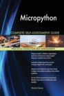 Micropython Complete Self-Assessment Guide - Book