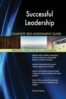 Successful Leadership Complete Self-Assessment Guide - Book