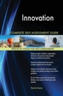 Innovation Complete Self-Assessment Guide - Book