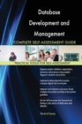 Database Development and Management Complete Self-Assessment Guide - Book