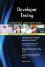 Developer Testing Complete Self-Assessment Guide - Book