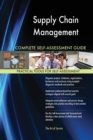 Supply Chain Management Complete Self-Assessment Guide - Book