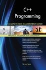 C++ Programming Complete Self-Assessment Guide - Book