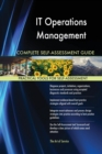 It Operations Management Complete Self-Assessment Guide - Book