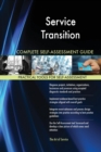 Service Transition Complete Self-Assessment Guide - Book