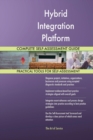 Hybrid Integration Platform Complete Self-Assessment Guide - Book
