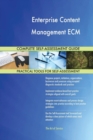 Enterprise Content Management Ecm Complete Self-Assessment Guide - Book