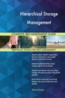Hierarchical Storage Management Complete Self-Assessment Guide - Book