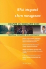Iefm Integrated E-Form Management Complete Self-Assessment Guide - Book