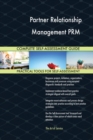 Partner Relationship Management Prm Complete Self-Assessment Guide - Book