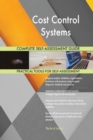 Cost Control Systems Complete Self-Assessment Guide - Book