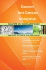 Document Store Database Management Systems Complete Self-Assessment Guide - Book