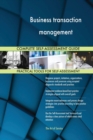 Business Transaction Management Complete Self-Assessment Guide - Book