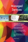 Managed Services Complete Self-Assessment Guide - Book
