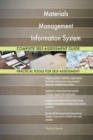 Materials Management Information System Complete Self-Assessment Guide - Book