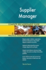 Supplier Manager Complete Self-Assessment Guide - Book