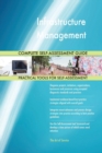 Infrastructure Management Complete Self-Assessment Guide - Book