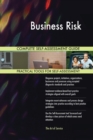 Business Risk Complete Self-Assessment Guide - Book