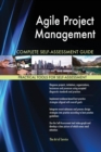 Agile Project Management Complete Self-Assessment Guide - Book