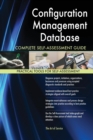 Configuration Management Database Complete Self-Assessment Guide - Book