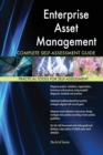 Enterprise Asset Management Complete Self-Assessment Guide - Book