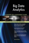 Big Data Analytics Complete Self-Assessment Guide - Book