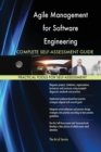 Agile Management for Software Engineering Complete Self-Assessment Guide - Book