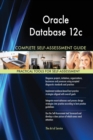 Oracle Database 12c Complete Self-Assessment Guide - Book