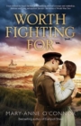 WORTH FIGHTING FOR - Book