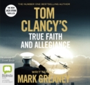 Tom Clancy True Faith and Allegiance - Book