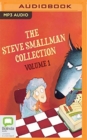 STEVE SMALLMAN COLLECTION VOLUME 1 THE - Book