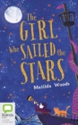 GIRL WHO SAILED THE STARS THE - Book
