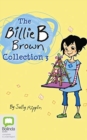 BILLIE B BROWN COLLECTION 3 THE - Book