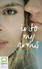 INTO MY ARMS - Book