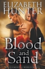 Blood and Sand : An Elemental World Novel - Book