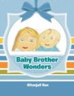 Baby Brother Wonders - Book