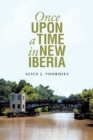 Once Upon a Time in New Iberia - Book