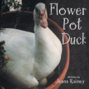 Flower Pot Duck - Book