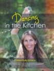 Dancing in the Kitchen - Book