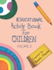 Educational Activity Book for Children Volume 2 - Book