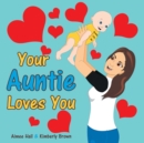 Your Auntie Loves You - eBook